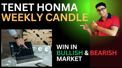 Tenet Honma Weekly Candle - LIFO